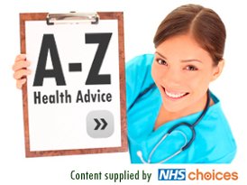 A-Z Health Advice - Content supplied by NHS Choices